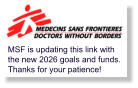 Visit the MSF event page Make a donation Track donation totals MSF is updating this link with the new 2026 goals and funds. Thanks for your patience!