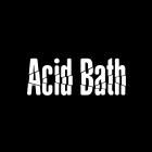 Acid Bath